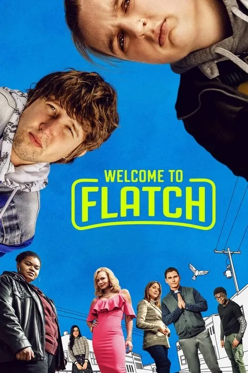 Welcome to Flatch (сериал)