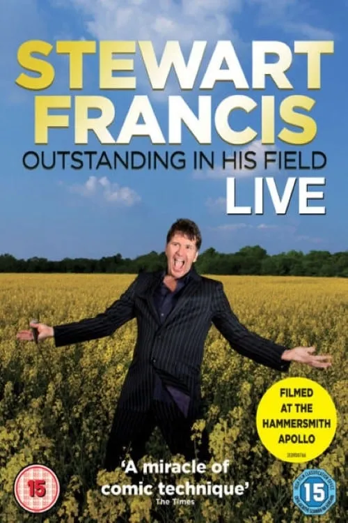 Stewart Francis - Outstanding in His Field (movie)