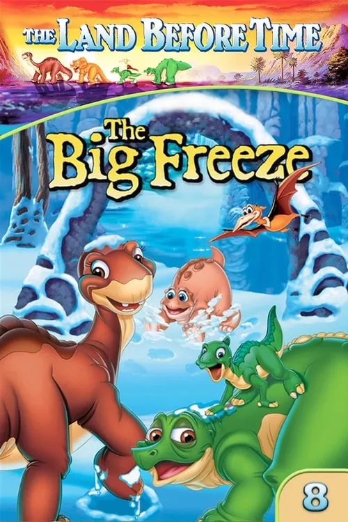 The Land Before Time VIII: The Big Freeze (movie)