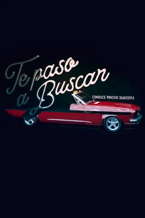 Te paso a buscar (series)