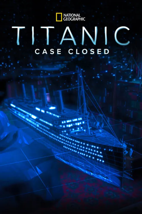 Titanic's Final Mystery (movie)