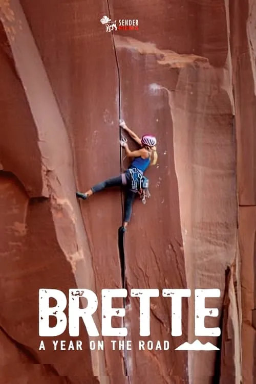 Brette, A Year On The Road (movie)