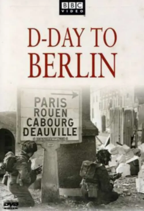 D-Day to Berlin (сериал)