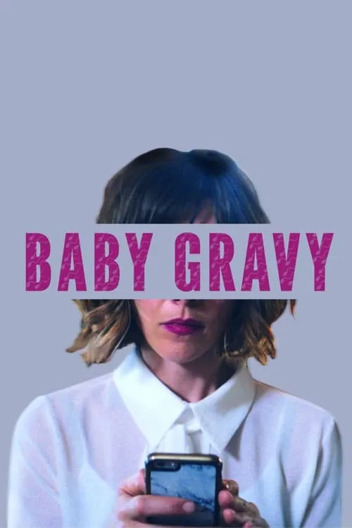 Baby Gravy (movie)