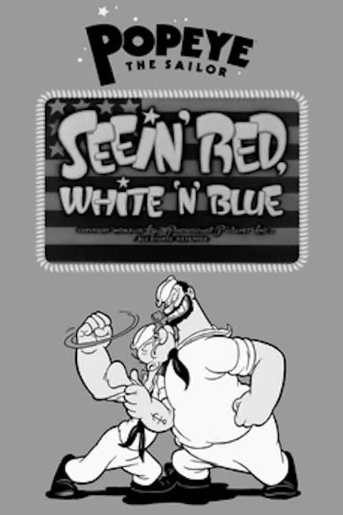 Seein' Red, White 'n' Blue (movie)