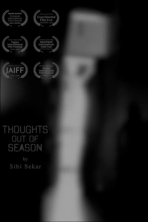 Thoughts Out Of Season (movie)