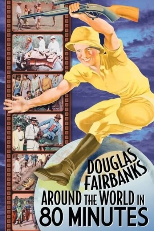 Around the World with Douglas Fairbanks (movie)