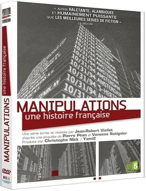 Manipulations : une histoire francaise (сериал)