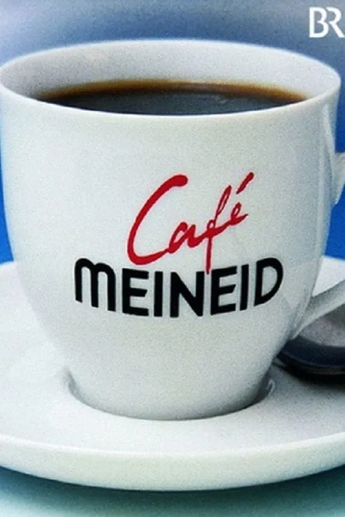 Café Meineid (сериал)