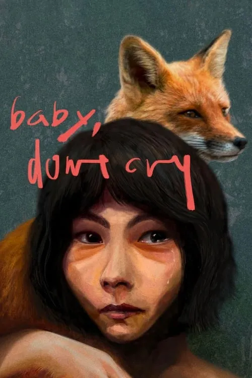 Baby, Don’t Cry (movie)