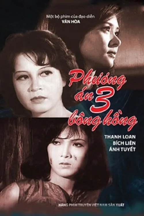 Phương Án Ba Bông Hồng (movie)