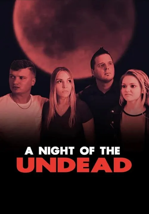 A Night of the Undead (movie)