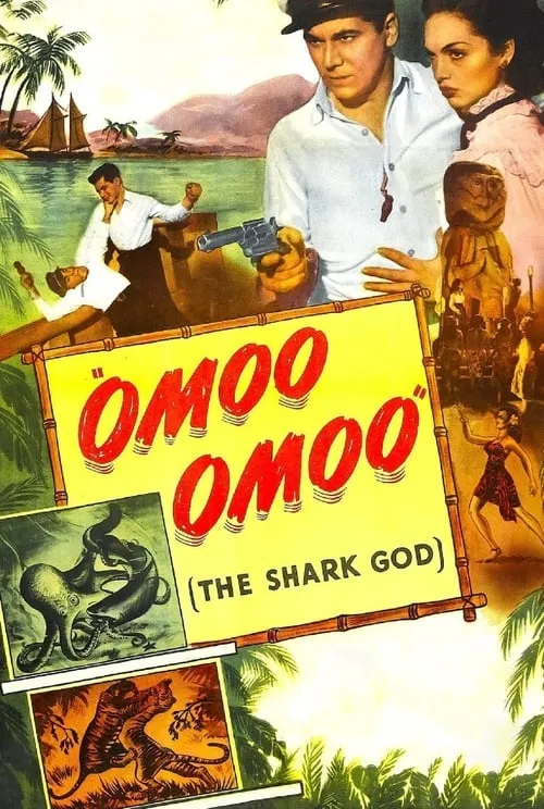 Omoo-Omoo the Shark God (movie)