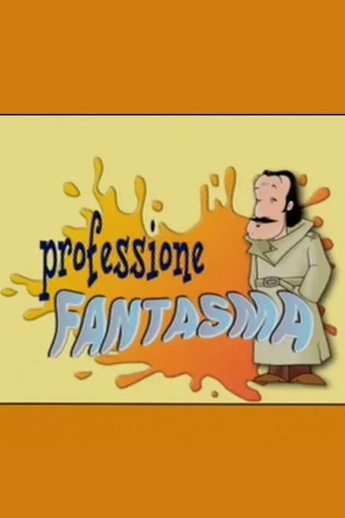 Professione fantasma (сериал)