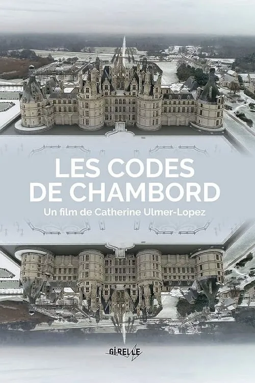 Les Codes de Chambord (movie)