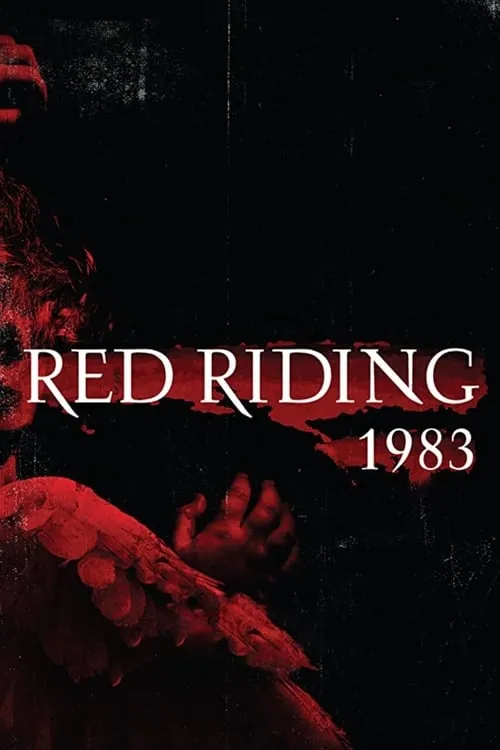 Red Riding: The Year of Our Lord 1983 (movie)
