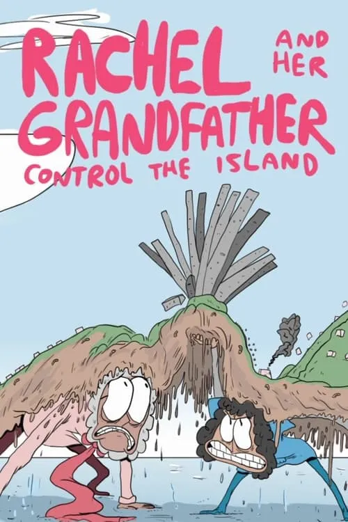 Rachel and Her Grandfather Control The Island (movie)