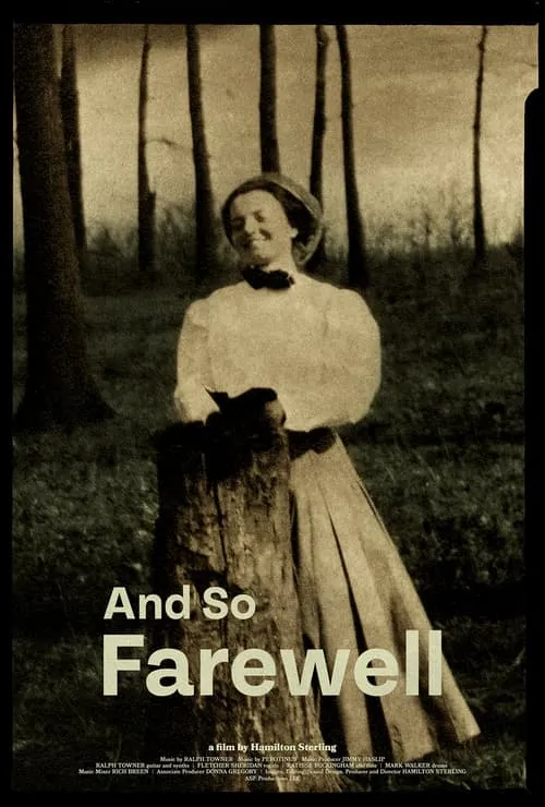 And So Farewell (movie)