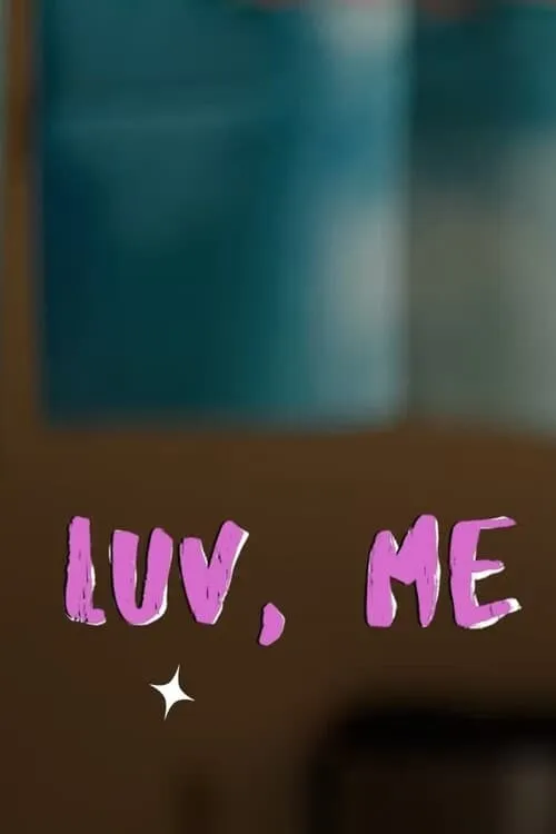 Luv, Me (фильм)